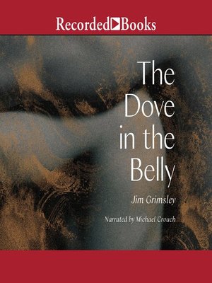 cover image of The Dove in the Belly